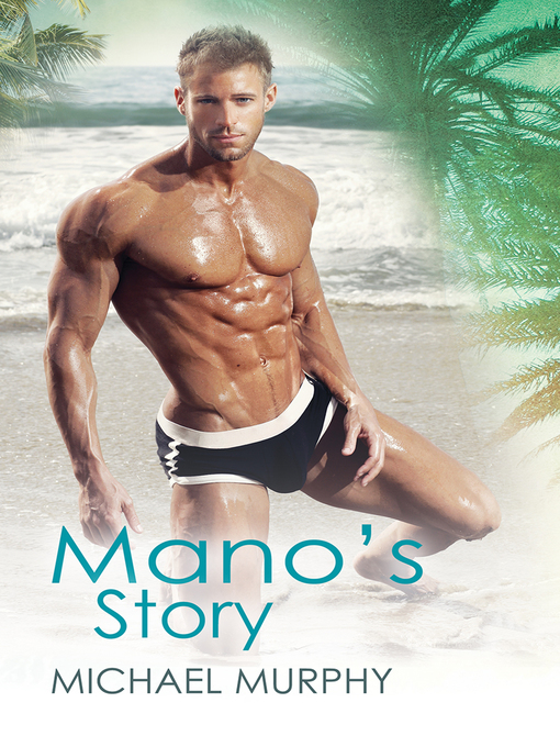 Title details for Mano's Story by Michael Murphy - Available